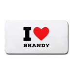 I love brandy Medium Bar Mat