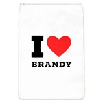 I love brandy Removable Flap Cover (L)