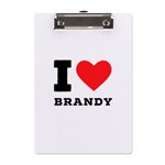 I love brandy A5 Acrylic Clipboard