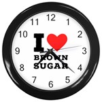 I love brown sugar Wall Clock (Black)