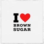 I love brown sugar Canvas 12  x 12 