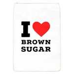 I love brown sugar Removable Flap Cover (S)