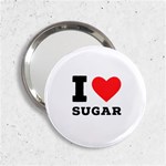 I love sugar  2.25  Handbag Mirrors