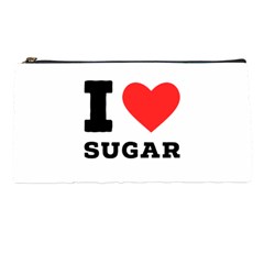 I love sugar  Pencil Case from ArtsNow.com Front