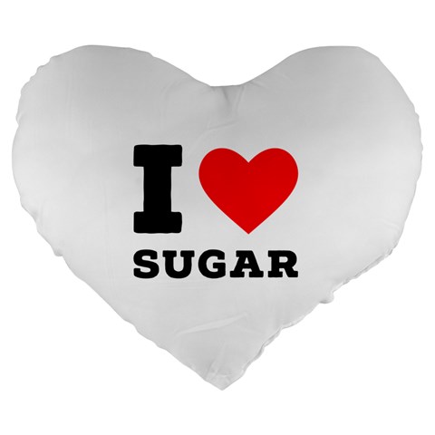 I love sugar  Large 19  Premium Heart Shape Cushions from ArtsNow.com Front
