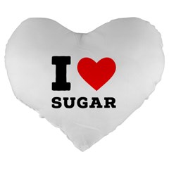 I love sugar  Large 19  Premium Heart Shape Cushions from ArtsNow.com Back