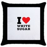 I love white sugar Throw Pillow Case (Black)