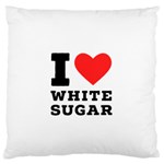 I love white sugar Standard Premium Plush Fleece Cushion Case (Two Sides)