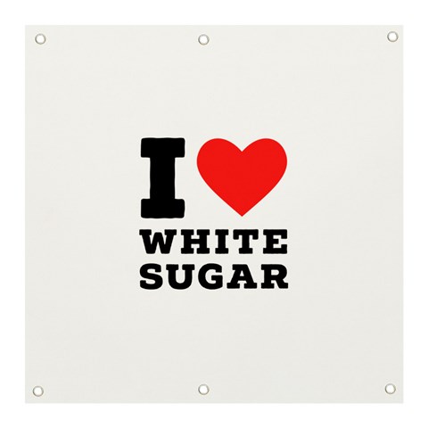 I love white sugar Banner and Sign 3  x 3  from ArtsNow.com Front