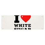 I love white sugar Banner and Sign 6  x 2 