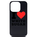 I love white sugar iPhone 14 Pro Black UV Print Case