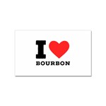 I love bourbon  Sticker Rectangular (10 pack)