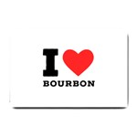 I love bourbon  Small Doormat