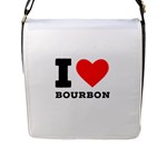 I love bourbon  Flap Closure Messenger Bag (L)