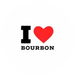 I love bourbon  Wooden Bottle Opener (Round)