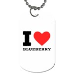 I love blueberry  Dog Tag (Two Sides)