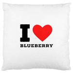 I love blueberry  Large Cushion Case (One Side)