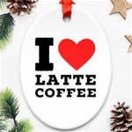 I love latte coffee Ornament (Oval)