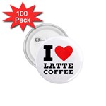 I love latte coffee 1.75  Buttons (100 pack) 