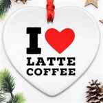 I love latte coffee Heart Ornament (Two Sides)