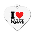 I love latte coffee Dog Tag Heart (One Side)