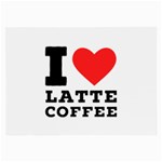 I love latte coffee Large Glasses Cloth