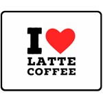 I love latte coffee Two Sides Fleece Blanket (Medium)