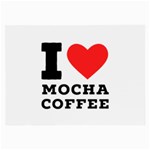 I love mocha coffee Large Glasses Cloth