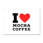 I love mocha coffee Crystal Sticker (A4)