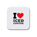 I love iced coffee Rubber Coaster (Square)