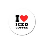 I love iced coffee Magnet 3  (Round)