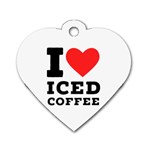 I love iced coffee Dog Tag Heart (One Side)