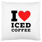 I love iced coffee Large Cushion Case (Two Sides)