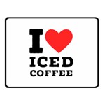 I love iced coffee Two Sides Fleece Blanket (Small)