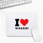 I love wasabi Small Mousepad