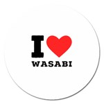 I love wasabi Magnet 5  (Round)