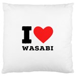 I love wasabi Large Premium Plush Fleece Cushion Case (Two Sides)