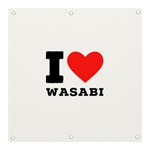 I love wasabi Banner and Sign 3  x 3 