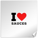 I love sauces Canvas 16  x 16 