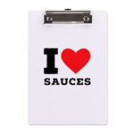 I love sauces A5 Acrylic Clipboard