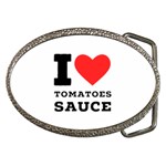 I love tomatoes sauce Belt Buckles