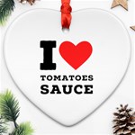 I love tomatoes sauce Heart Ornament (Two Sides)