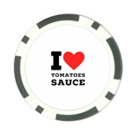 I love tomatoes sauce Poker Chip Card Guard