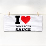 I love tomatoes sauce Hand Towel