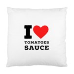 I love tomatoes sauce Standard Cushion Case (One Side)