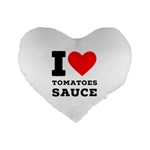 I love tomatoes sauce Standard 16  Premium Flano Heart Shape Cushions