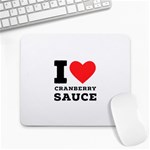 I love cranberry sauce Large Mousepad