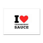 I love cranberry sauce Sticker A4 (10 pack)