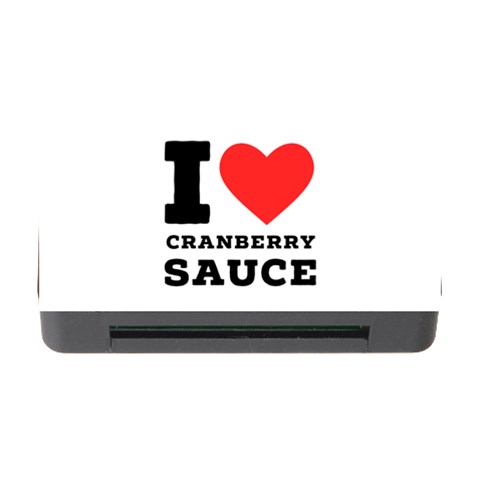 I love cranberry sauce Memory Card Reader with CF from ArtsNow.com Front