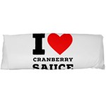 I love cranberry sauce Body Pillow Case (Dakimakura)